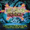 Interpretes Varios - 100% Cumbia Urbana